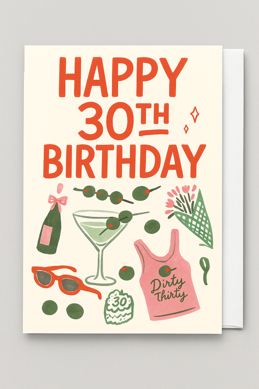 Dirty Thirty Birthday Card