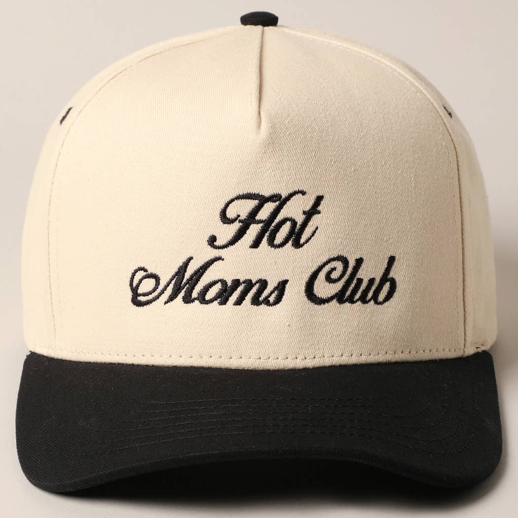 Hot Moms Club Embroidered Hat
