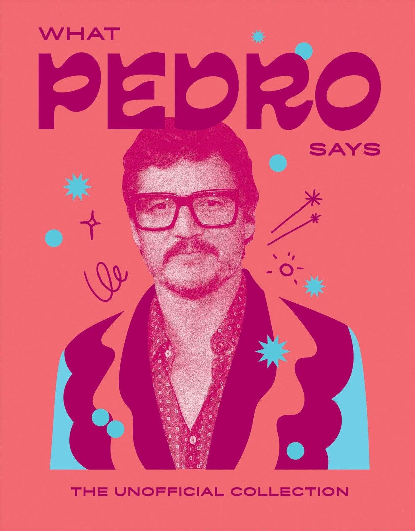 What Pedro Says Coffee Table Book