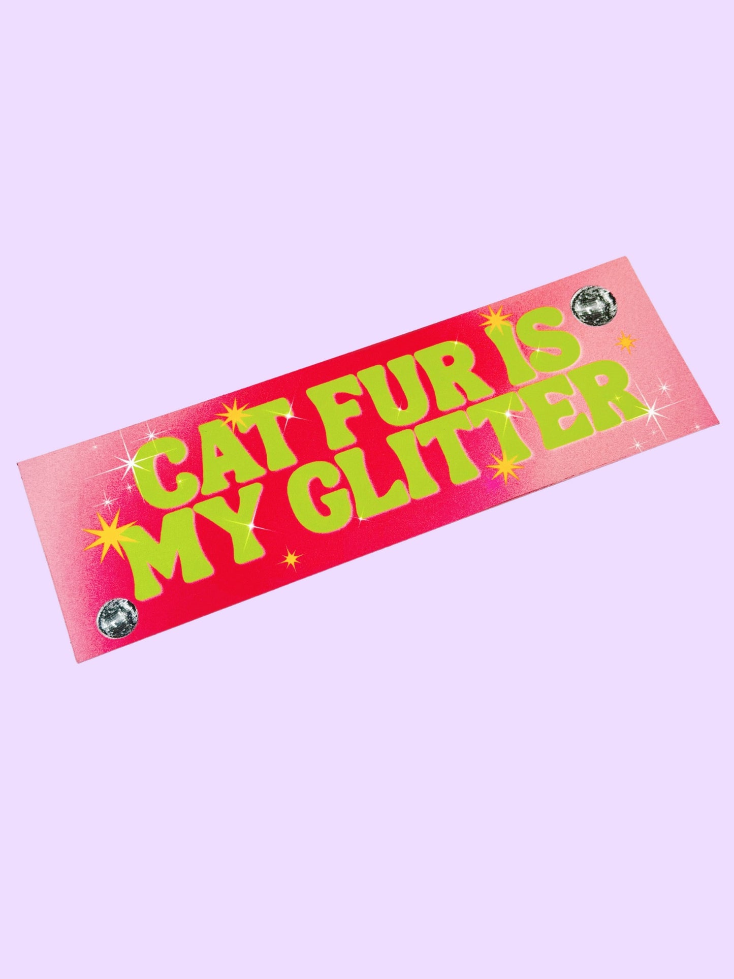 Pet Fur Is My Glitter Bumper Magnet