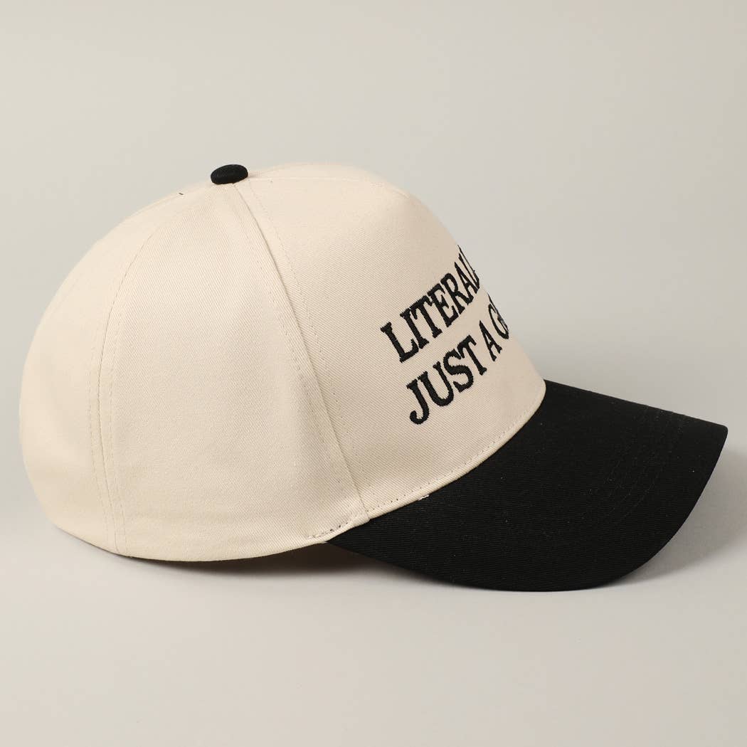 Literally Just A Girl Embroidered Hat