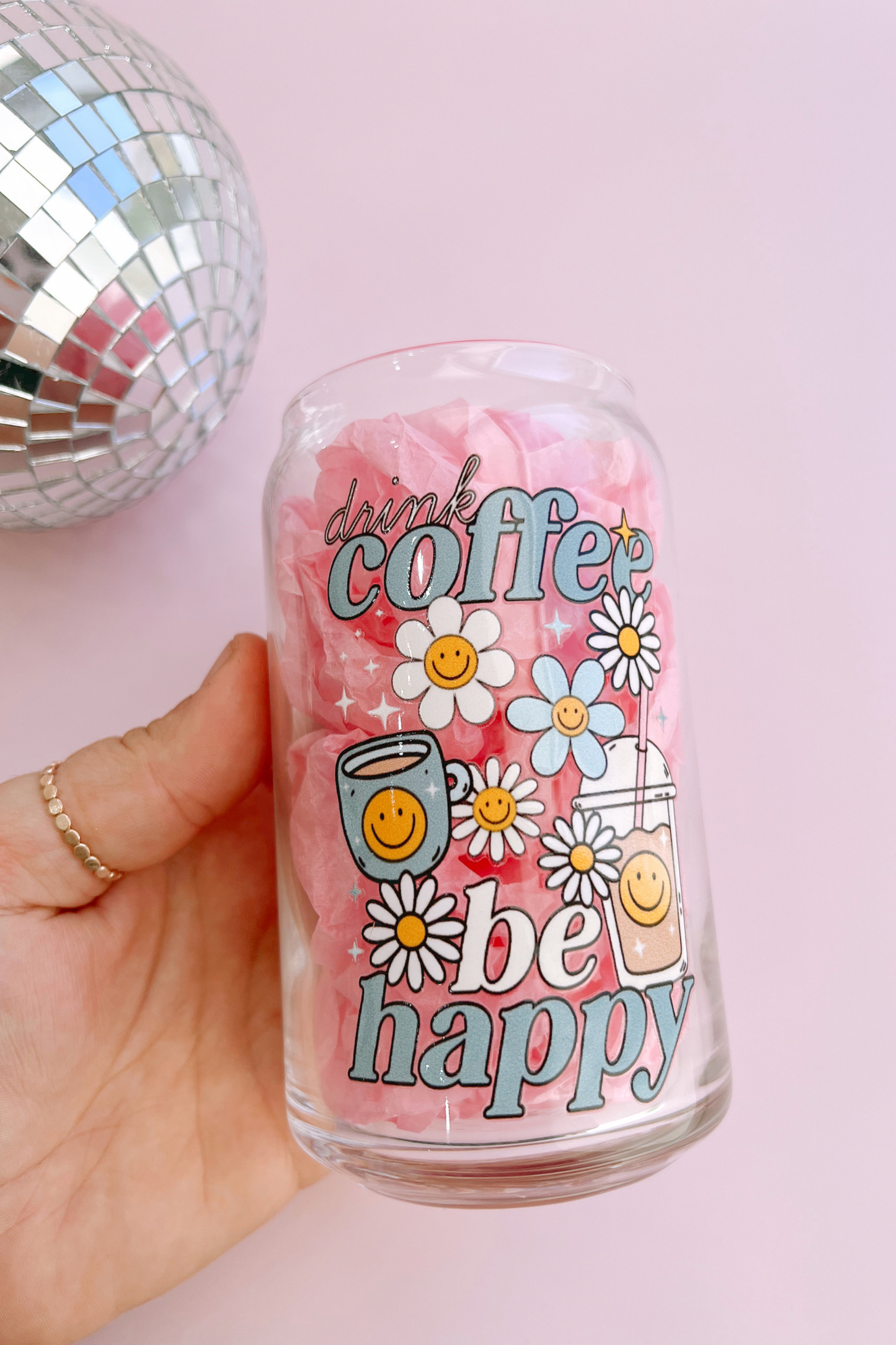 Drink Coffee, Be Happy Glass Cup