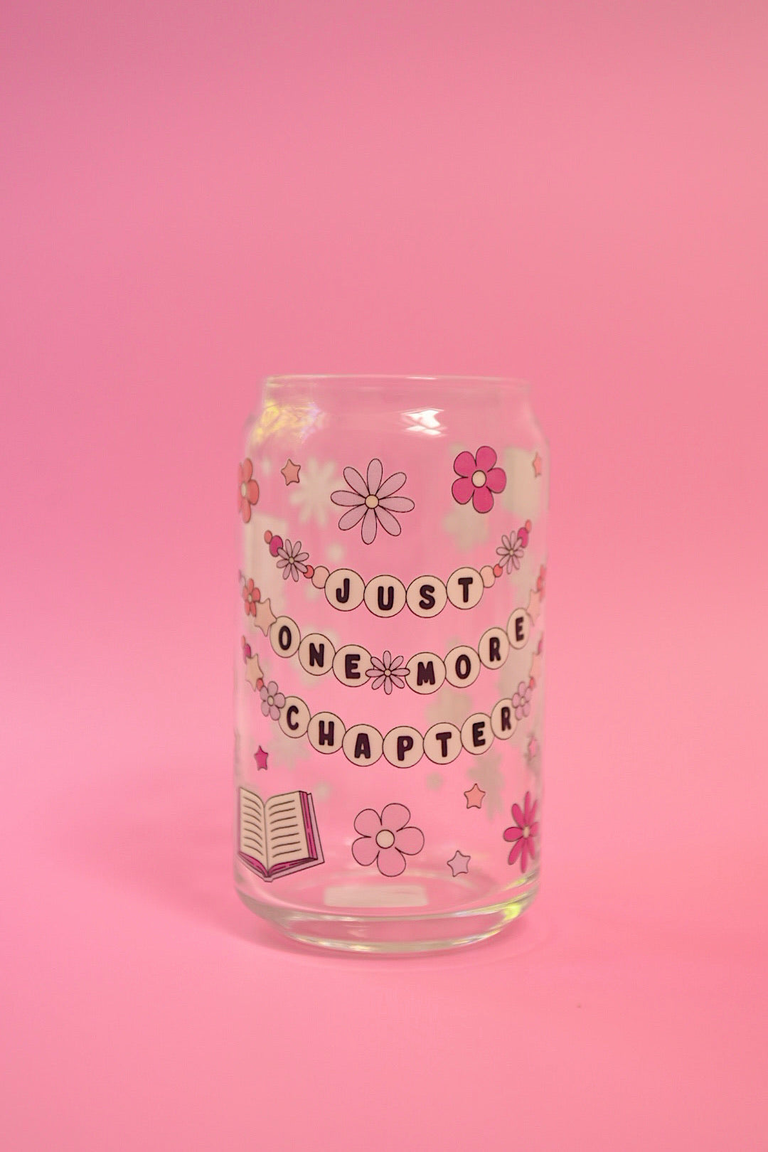 Just One More Chapter Glass Cup