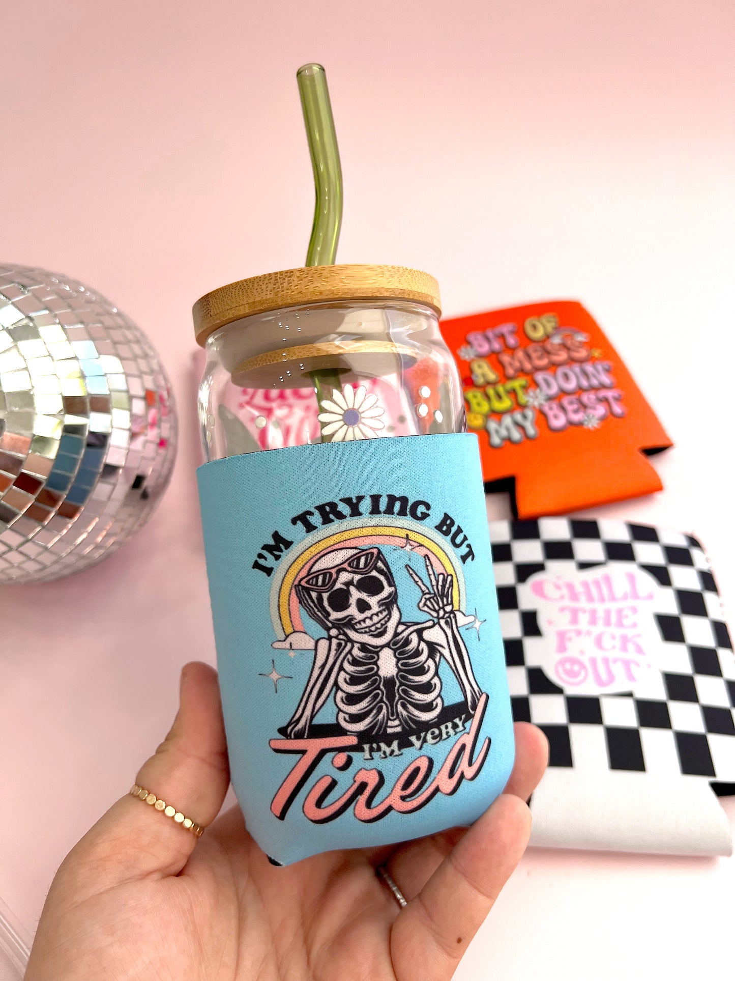 I'm Trying But I'm Tired Can Koozie