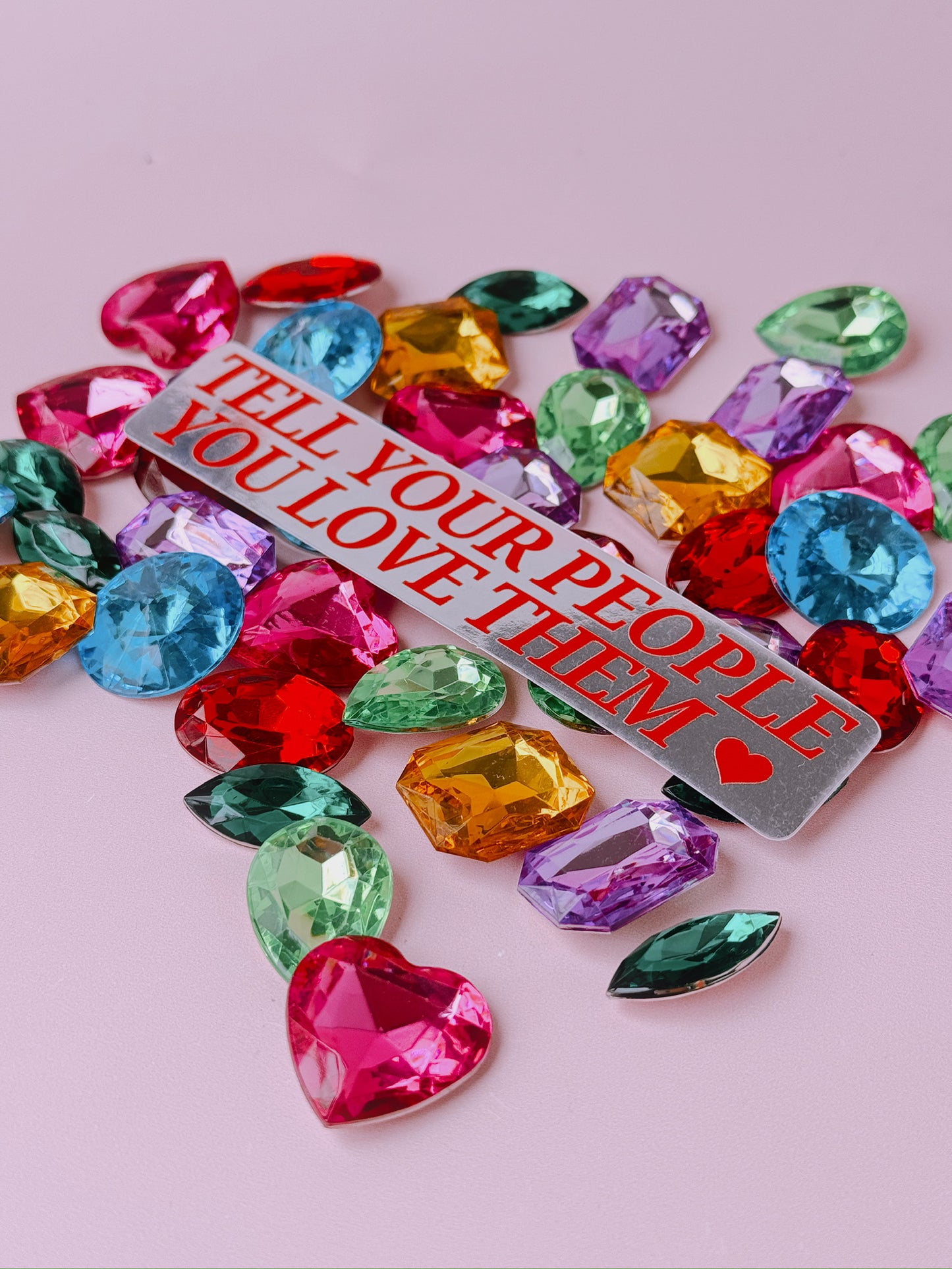 Tell Your People You Love Them Mirror Sticker