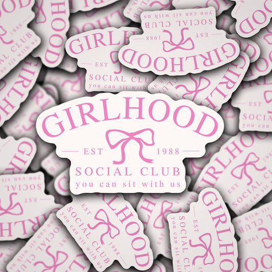 Girlhood Social Club Sticker