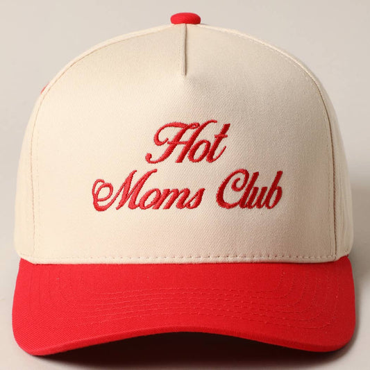 Hot Moms Club Embroidered Hat