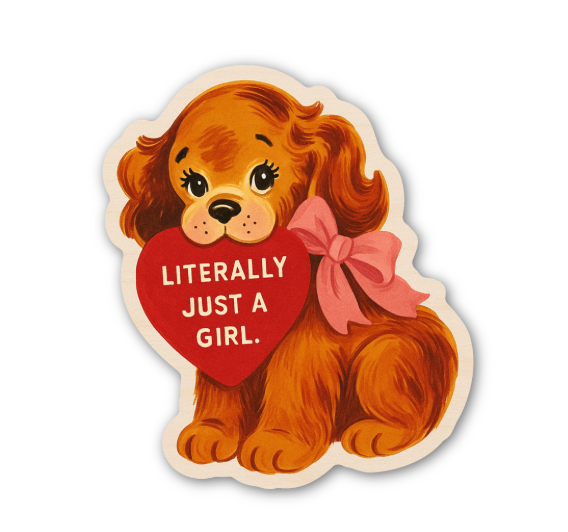 Literally Just a Girl Puppy Sticker