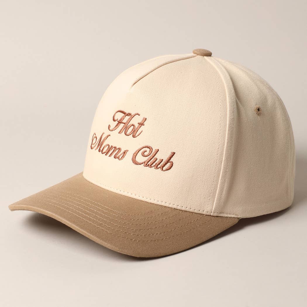 Hot Moms Club Embroidered Hat
