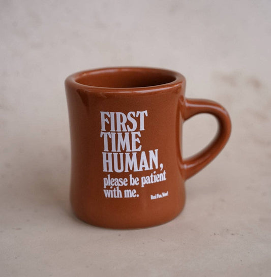 First Time Human Diner Mug