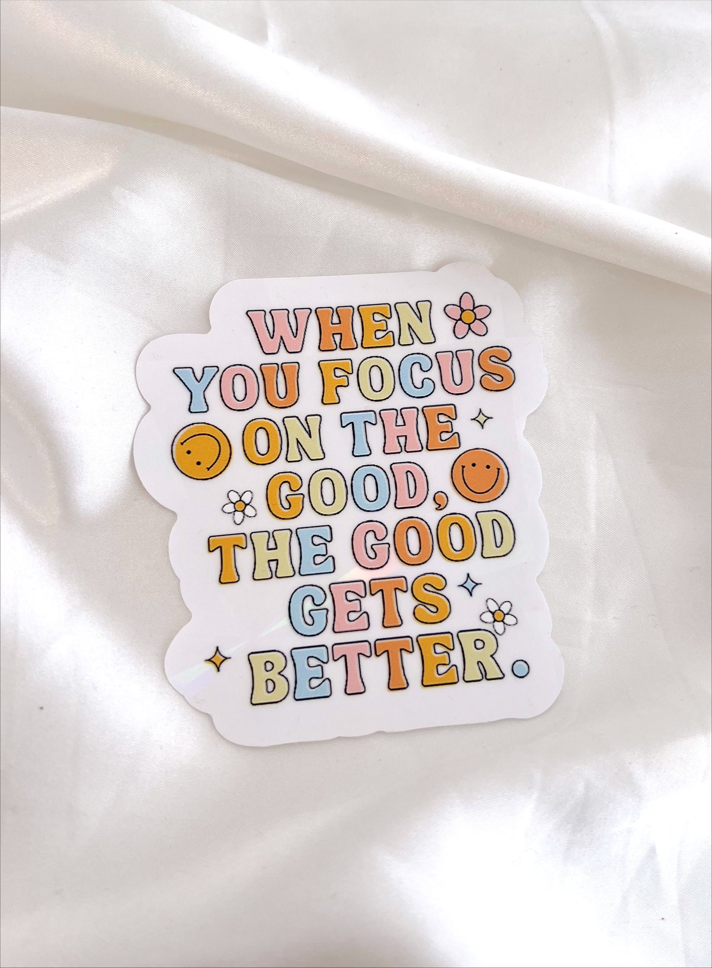 When You Focus On The Good Suncatcher