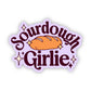 Sourdough Girlie Sticker