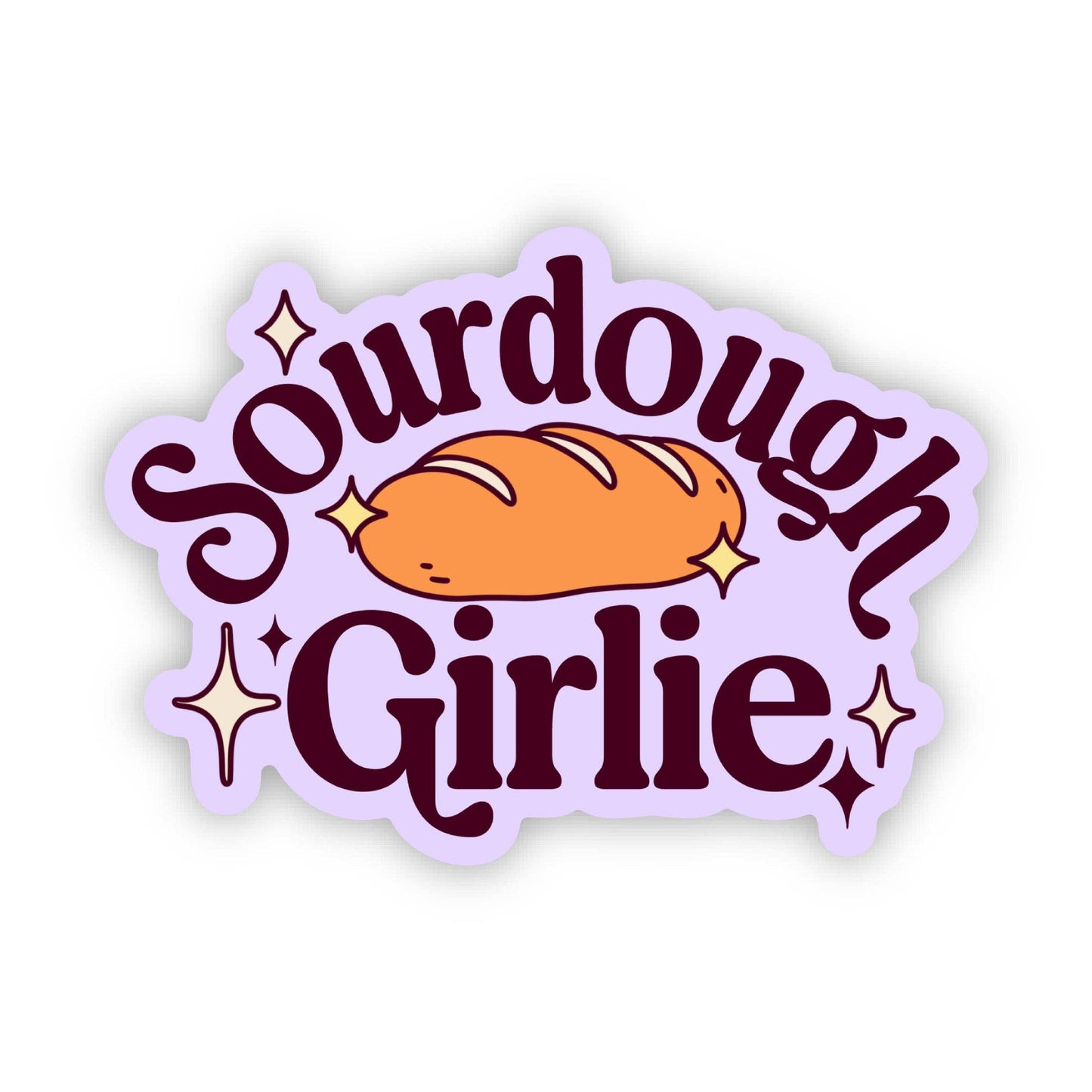 Sourdough Girlie Sticker