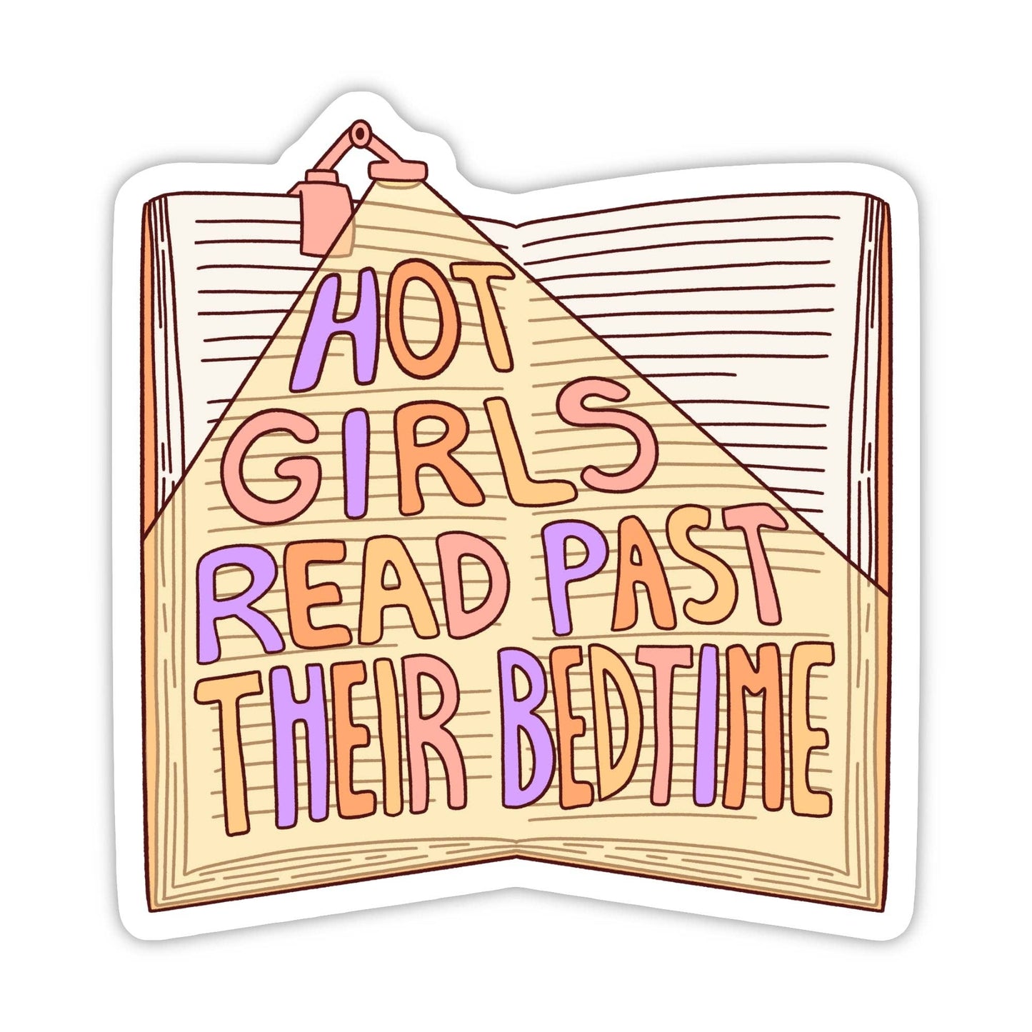 Hot Girls Read Past Their Bedtime Sticker