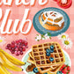 Brunch Club Art Print