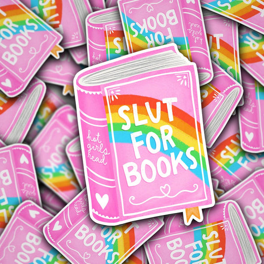 Slut For Books Sticker