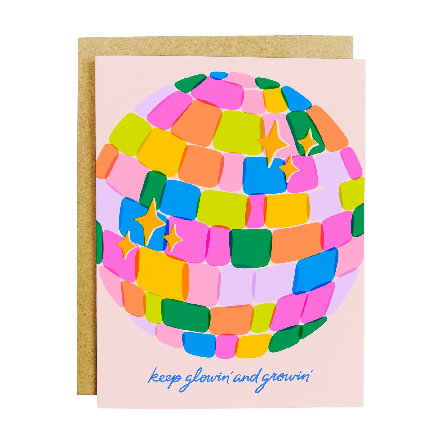 Keep Glowin' and Growin' Card