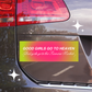 Good Girls/Bad Girls Go To The Farmer's Market Version Car Bumper Magnet