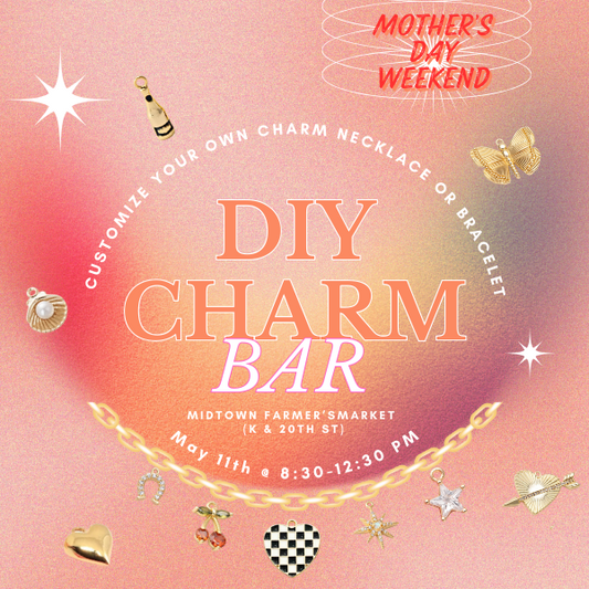 DIY CHARM BAR RSVP (Mother's Day Weekend)