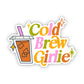 Cold Brew Girlie Sticker