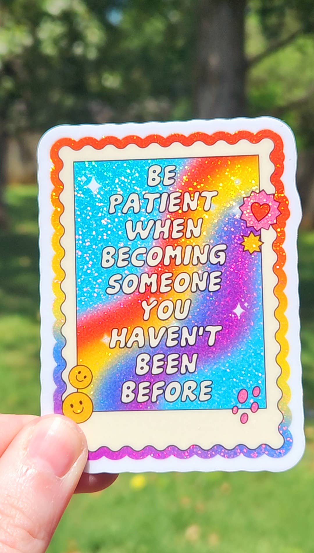 Be Patient With Yourself Sticker