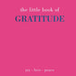 The Little Book of Gratitude