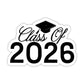 Class of 2026 Graduation Sticker