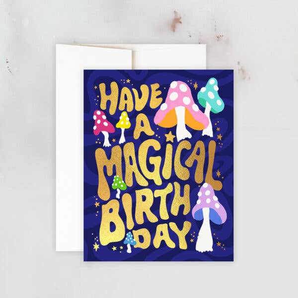 Magical Mushroom Birthday Card