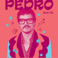 What Pedro Says Coffee Table Book