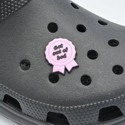 Got Out of Bed Shoe Charm