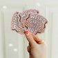 Weird Girls Are Hot Sticker