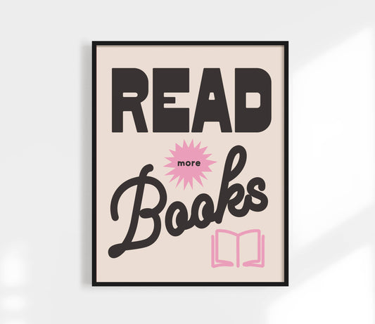 Read More Books Art Print