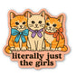 Just the Girls Sticker