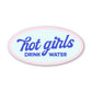 Hot Girls Drink Water Sticker