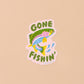 Gone Fishin' Trout Sticker