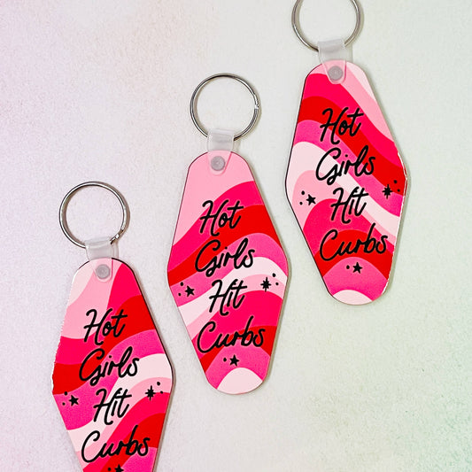 Hot Girls Hit Curbs Motel Style Keychain