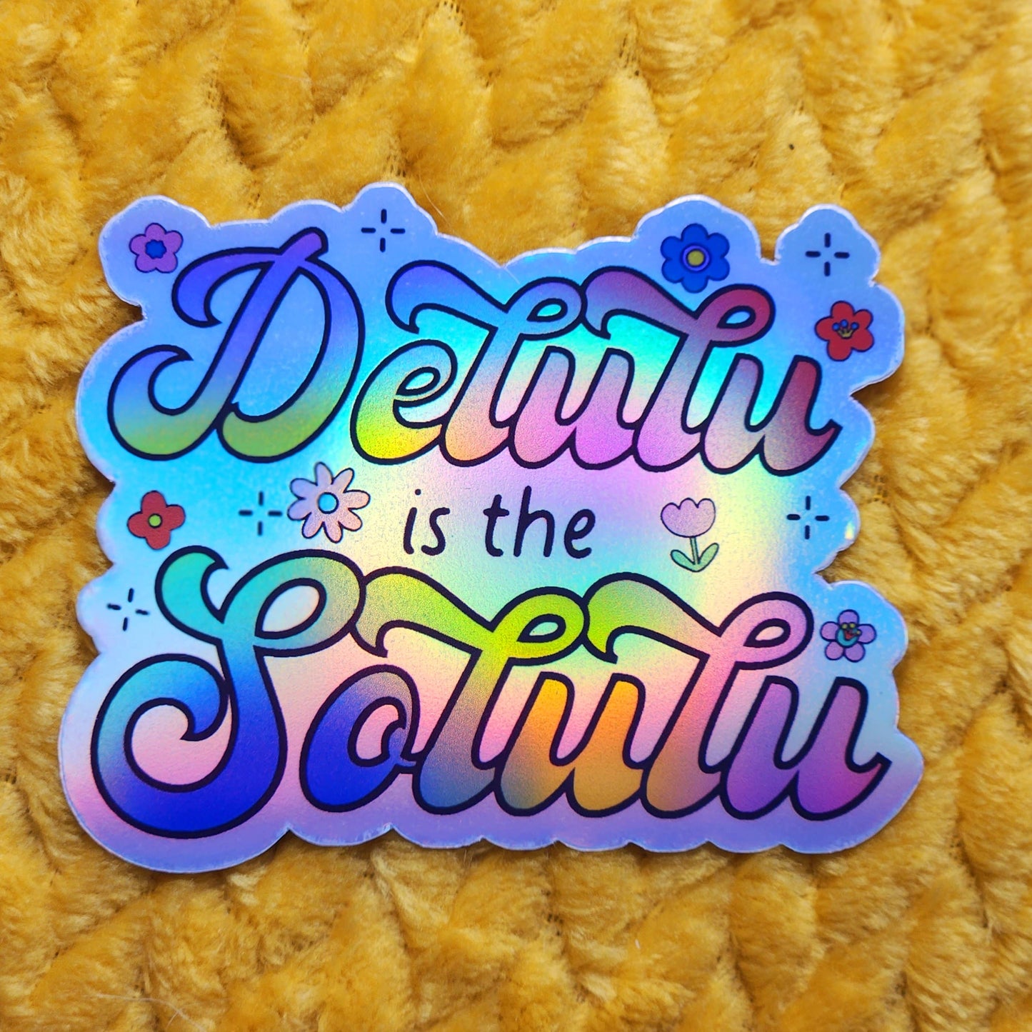 Delulu is the Solulu Sticker