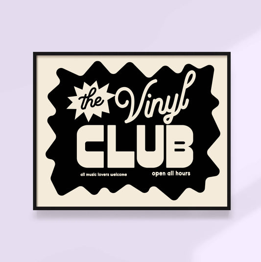 The Vinyl Club Art Print