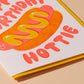 Happy Birthday Hottie Birthday Card