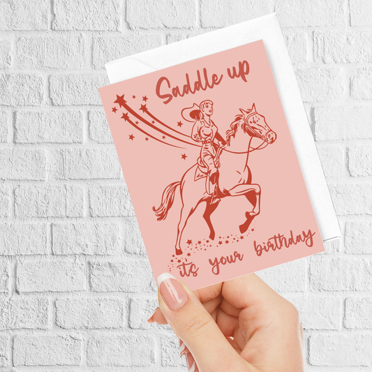 Saddle Up It's Your Birthday Card