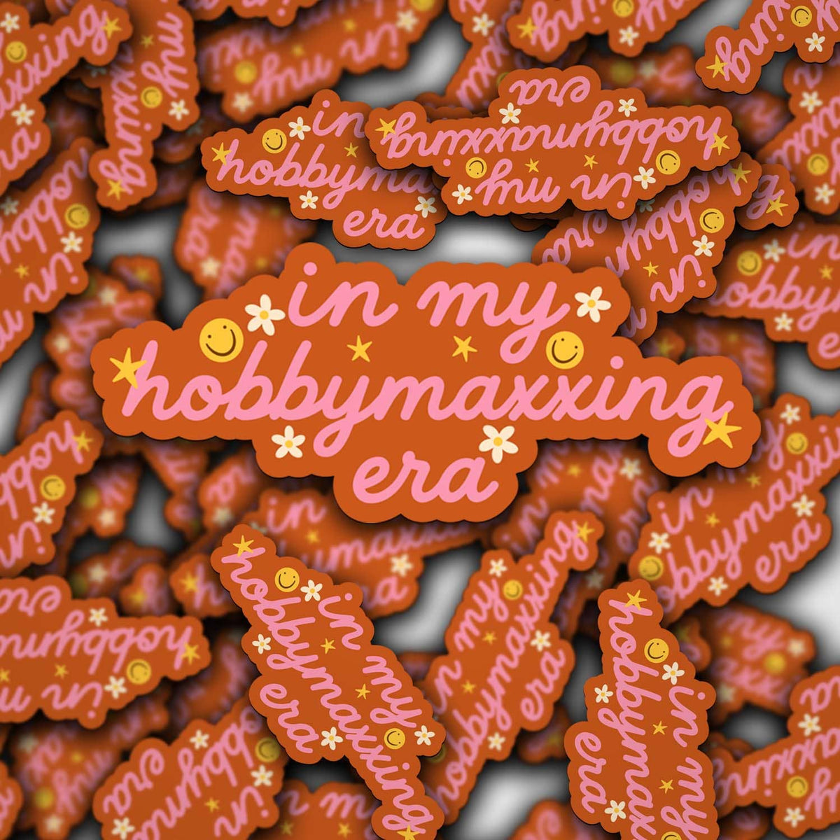 In My Hobbymaxxing Era Sticker