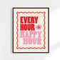Every Hour is Happy Hour Art Print