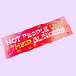 Hot People Use Their Blinkers Bumper Magnet