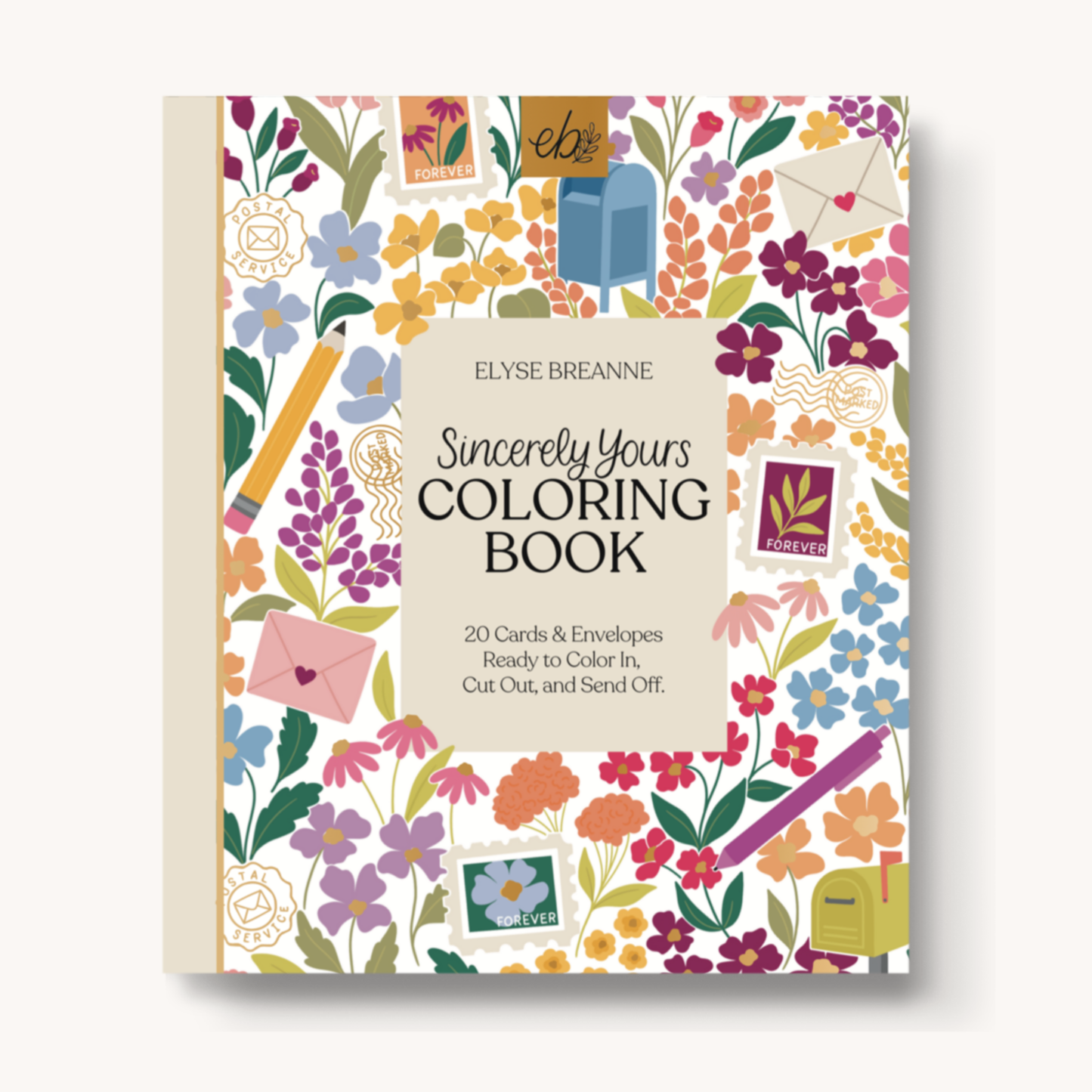 Sincerely Yours Coloring Book