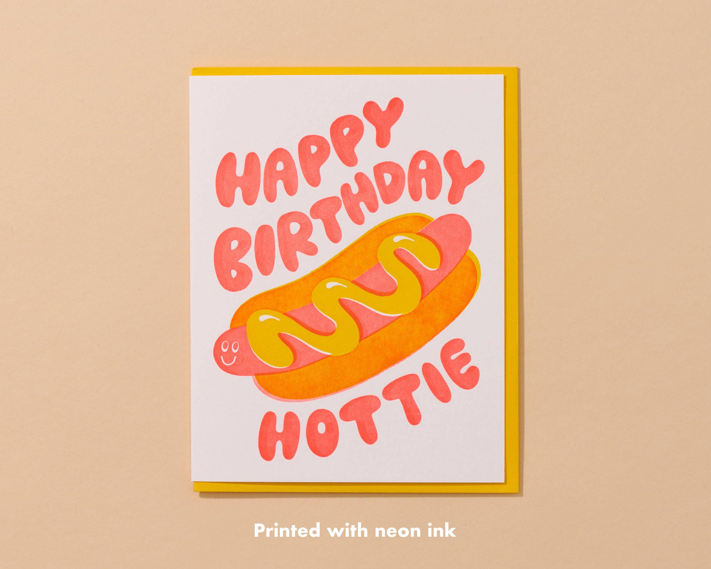 Happy Birthday Hottie Birthday Card