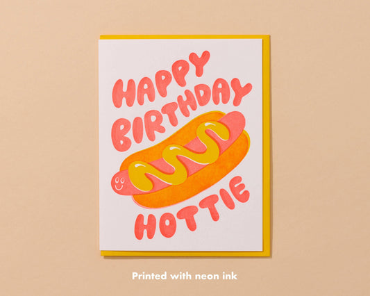 Happy Birthday Hottie Birthday Card