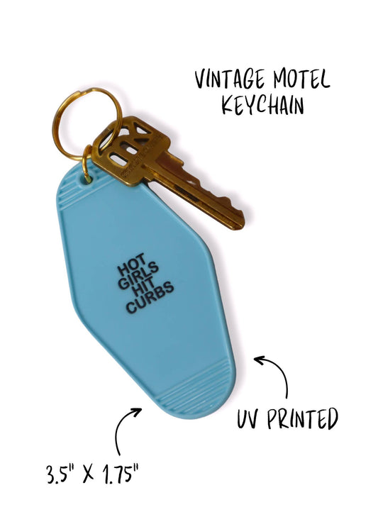 Hot Girls Hit Curbs Keychain