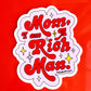 Mom I Am A Rich Man Sticker