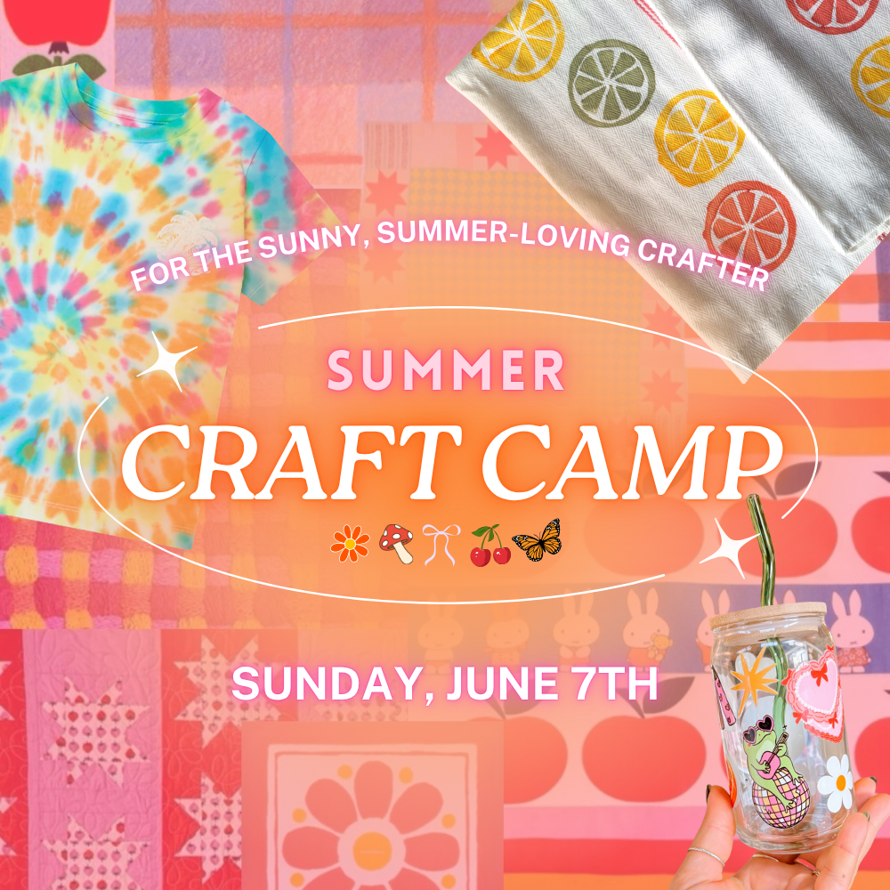 Craft Camp: Summer Camp - June 7th