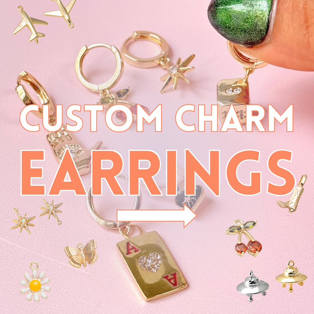 Custom Charm EARRINGS